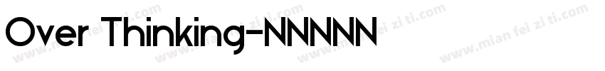 Over Thinking字体转换